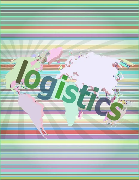 Logistiek Business Concept Logistiek Woord Digitaal Scherm — Stockfoto