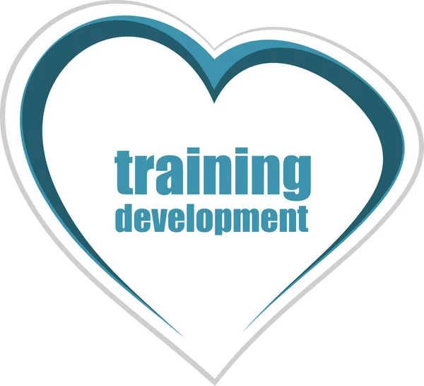 Education and learn concept: Training Development