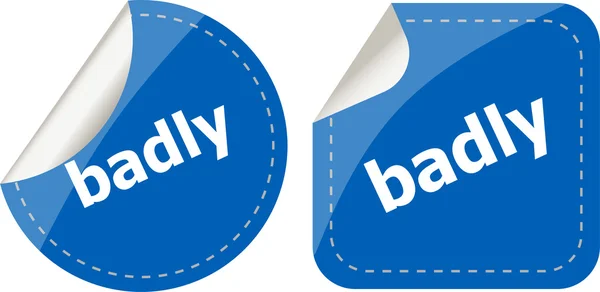 Badly word on stickers button set, label, business concept — Stock Photo, Image