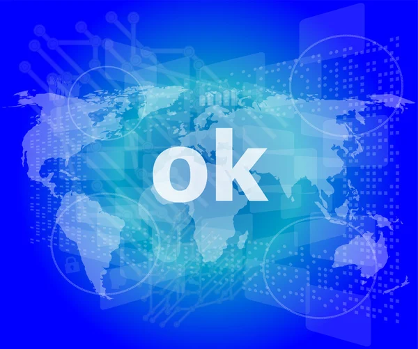 Ok texto en la pantalla táctil digital - concepto social —  Fotos de Stock