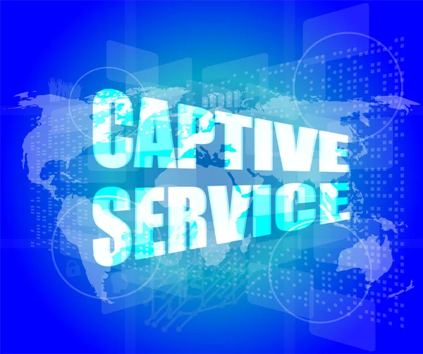 Captive service words on digital touch screen and world map — Stock Photo, Image
