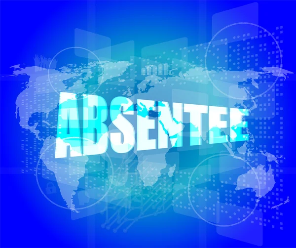 Absentee word on digital touch screen — Stock Photo, Image