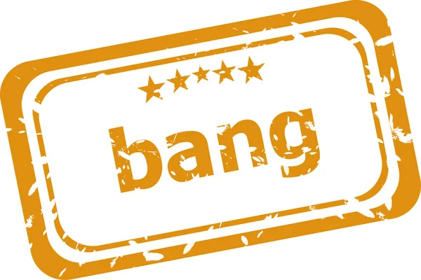 Grunge damga üzerinde beyaz izole Bang kelime — Stok fotoğraf
