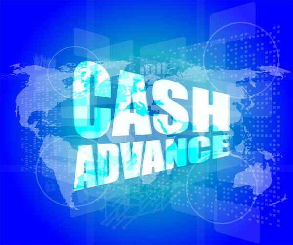 Business concept: cash advance words on digital touch screen — Stock Photo, Image