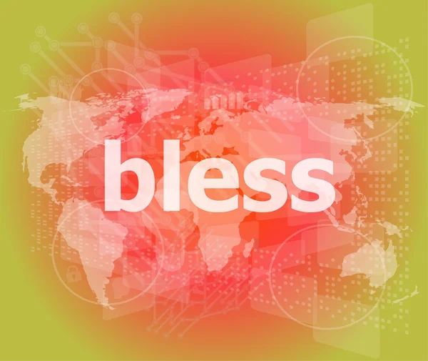 Bless text on digital touch screen - business concept — Stock Photo, Image