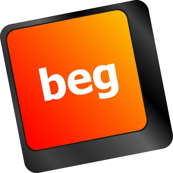 Beg word on keyboard key, notebook computer button — Stock Photo, Image