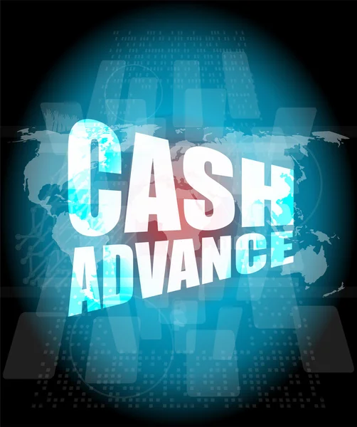 Business concept: cash advance words on digital touch screen — Stock Photo, Image