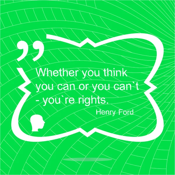 Whether your think you can or you cant youre rights. Inspirational motivational quote. Simple trendy design.  Positive quote. — 图库照片