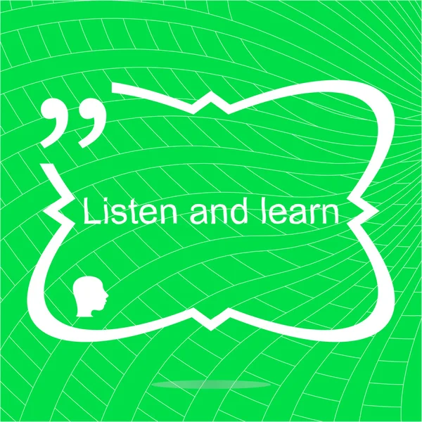 Zuhören und lernen. inspirierendes Motivationszitat. schlichtes trendiges Design. Positives Zitat — Stockfoto