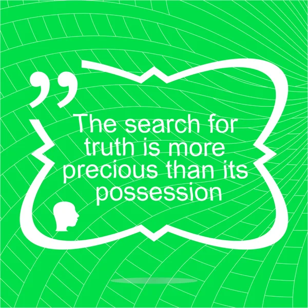 The search for truth is more precious than its possesion. Inspirational motivational quote. Simple trendy design. Positive quote — Stock fotografie