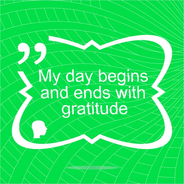 My day begins and ends with gratuide. Inspirational motivational quote. Simple trendy design. Positive quote — 스톡 사진