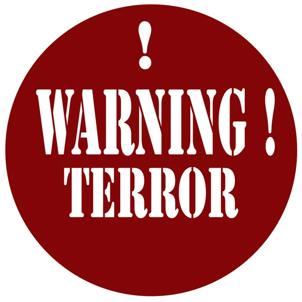 Warning! Terror-stamp — Stock Vector