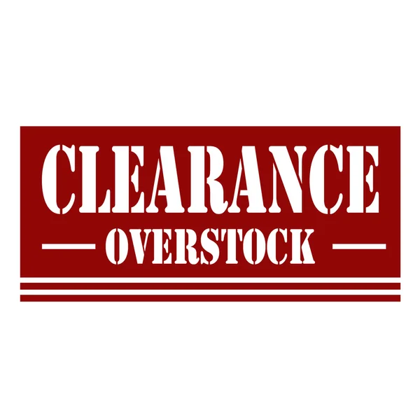 Overstock Sale Special Offer Price Sign Vector Stock Illustration