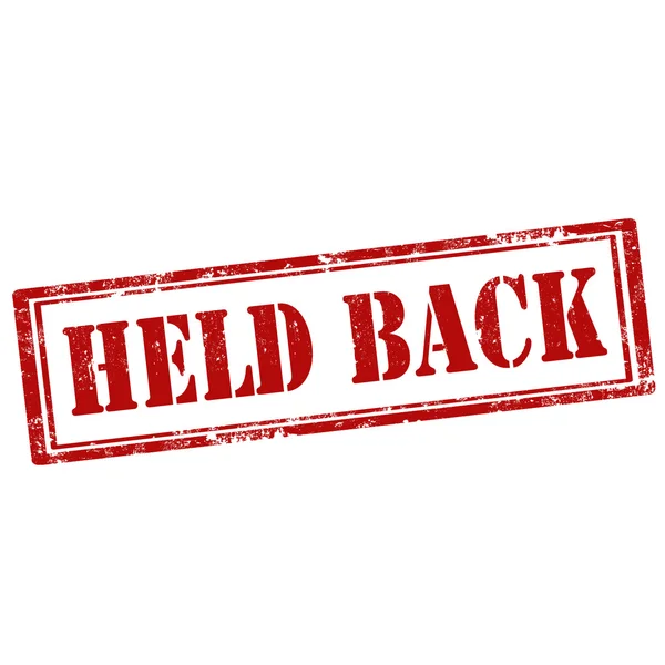Held Back-stamp — Stock Vector