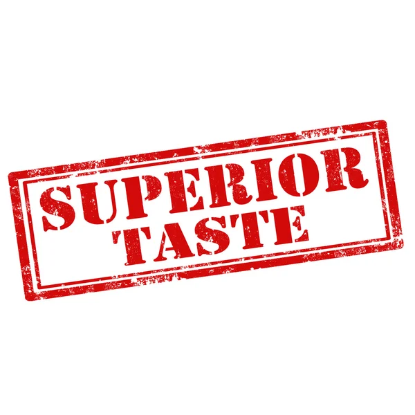 Superior Taste — Stock Vector