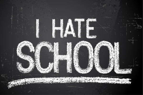 Odeio a escola em chalkboard. —  Vetores de Stock