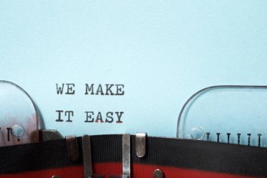 Daktiloyla yazmayı kolay hale getiririz..