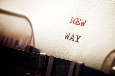 Daktilo ile yazılmış yeni yol ifadesi.