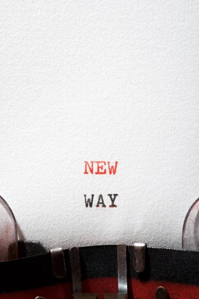 Daktilo ile yazılmış yeni yol ifadesi.