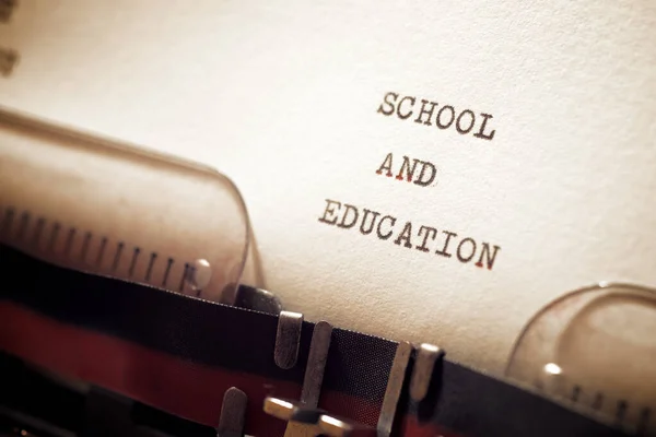 School Education Phrase Written Typewriter — Stock Photo, Image