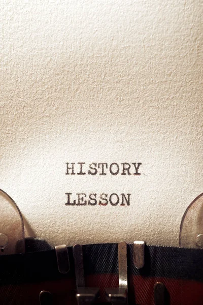 History lesson phrase written with a typewriter.