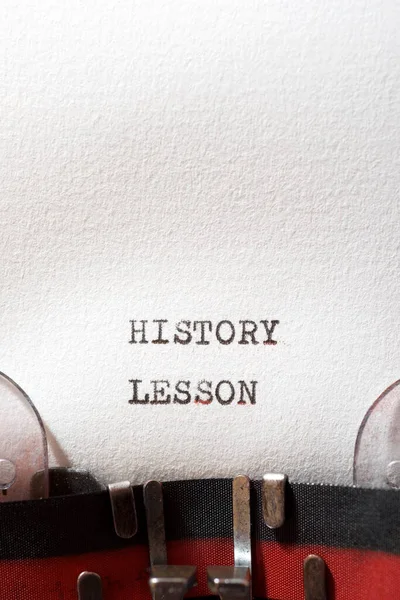 History lesson phrase written with a typewriter.