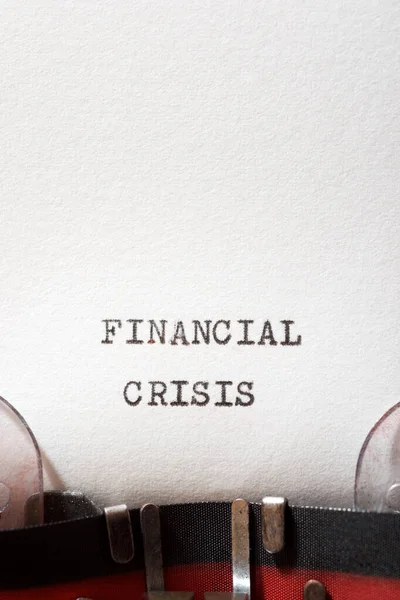 Texto Crise Financeira Escrito Com Uma Máquina Escrever — Fotografia de Stock