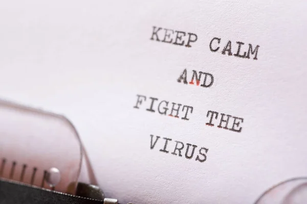Behalten Sie Die Ruhe Und Bekämpfen Sie Den Virus Satz — Stockfoto