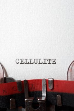 Selülit kelimesi daktiloyla yazılmış..