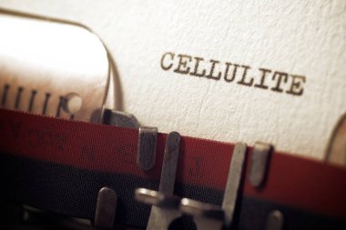 Selülit kelimesi daktiloyla yazılmış..