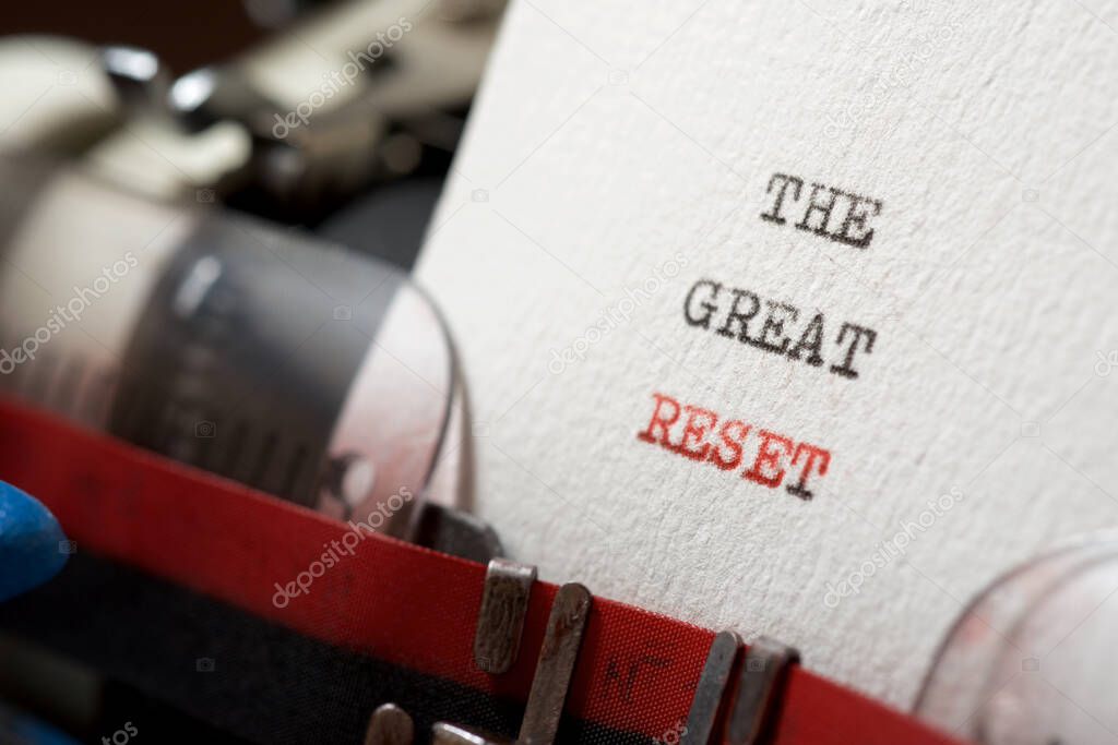 The great reset phrase written with a typewriter.