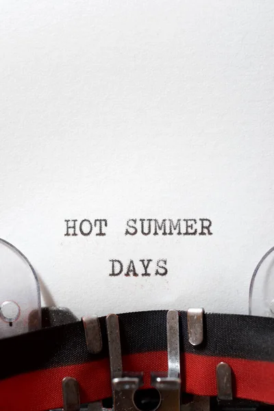 Hot Summer Days Phrase Written Typewriter — Photo