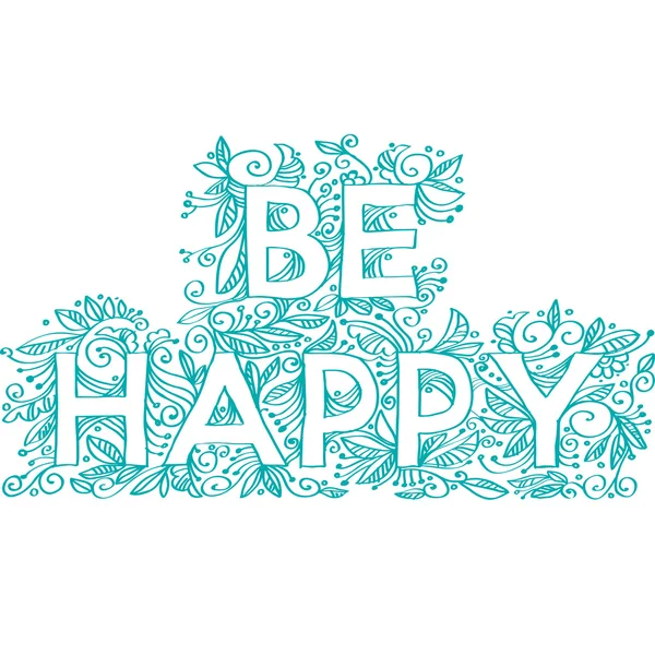 Be happy — Stock Vector