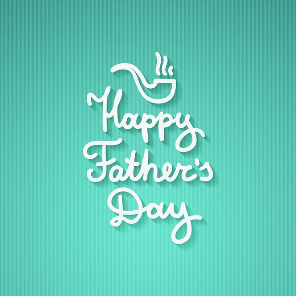 Happy fathers day — Stock Vector