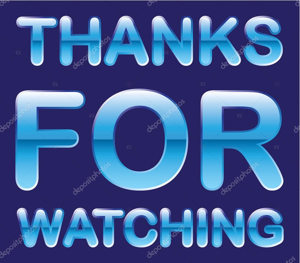 Thanks for watching Stock Vector Image by ©anton_novik #89088306