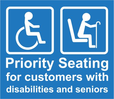 Priority Seating for customers with disabilities and seniors sign Vector clipart