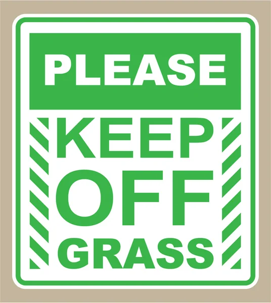 Будь ласка, тримайтеся подалі від знака трави — стоковий вектор
