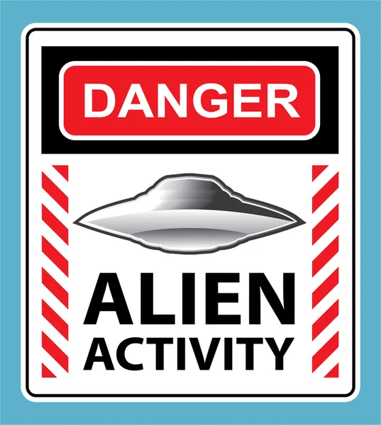 Atividade alienígena de perigo Vetor de sinal de advertência — Vetor de Stock