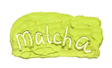 Sözcük MATCHA beyaz arkaplanda toz yeşil çay üzerine yazılmış