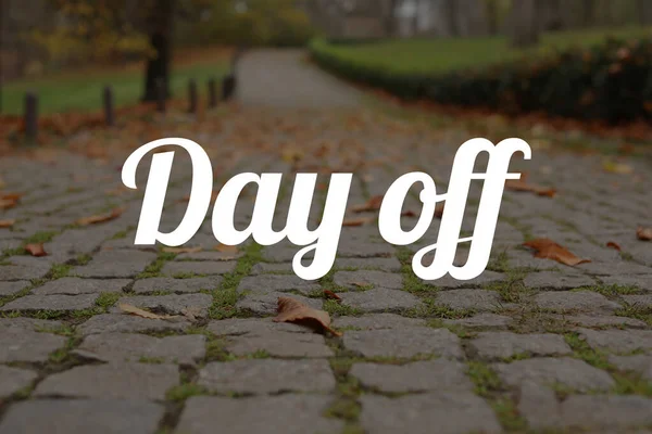 Textový Den Vypnuto Silnice Podzimním Parku — Stock fotografie