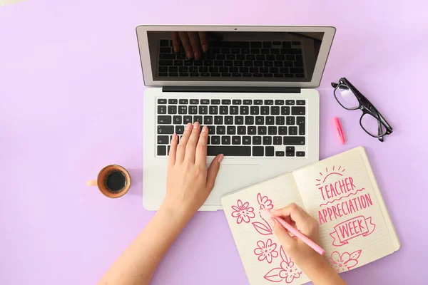 Female Hands Modern Laptop Notebook Text Teacher Appreciation Week Color — Stock Photo, Image