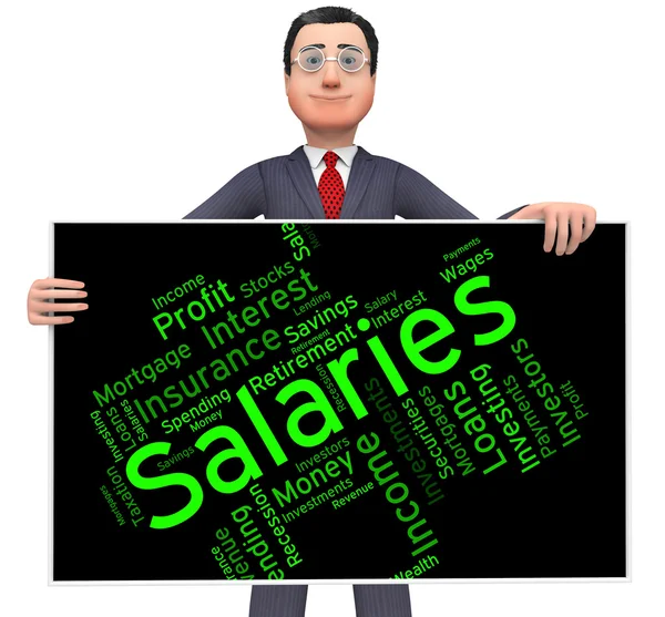 Salaries Word Shows Remuneration Pay And Text — Stock Photo, Image