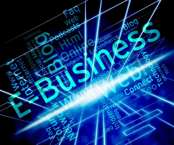Ebusiness Word Represents World Wide Web And Businesses — Stock Photo, Image