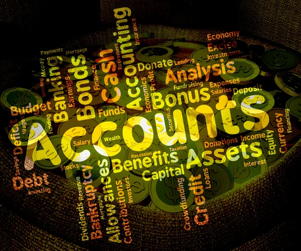 Accounts Words Means Balancing The Books And Accounting — Stock Photo, Image