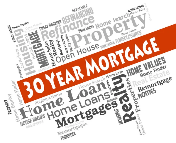 Thirty Year Mortgage Represents Real Estate And Borrowing — Stock Photo, Image