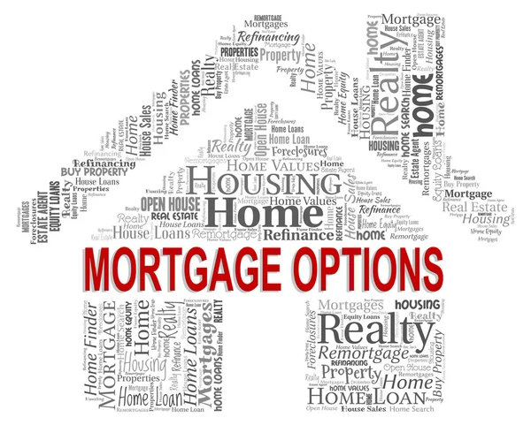 Opciones de hipoteca muestra bienes raíces y alternativa —  Fotos de Stock