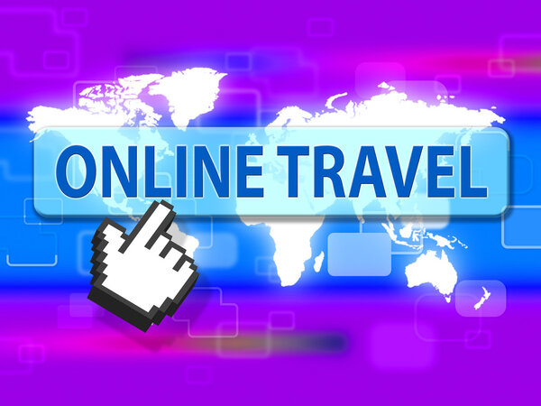 Online Travel Indicates Web Site And Break 