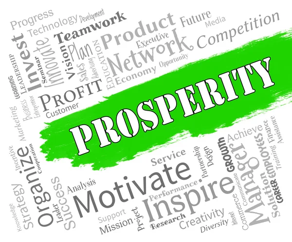 Prosperity Words Shows Profits Wealthy And Riches — Stock Photo, Image