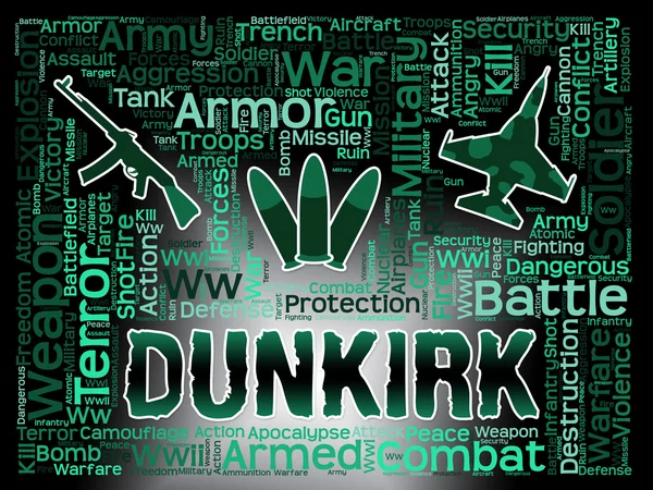 Dunkirk Word Means Operation Dynamo And Allied Retreat — Stock Photo, Image