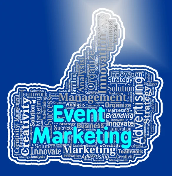 Eventmarketing bedeutet Funktionsförderung und Werbung — Stockfoto